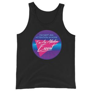 I'm not an attention whore unisex tank top
